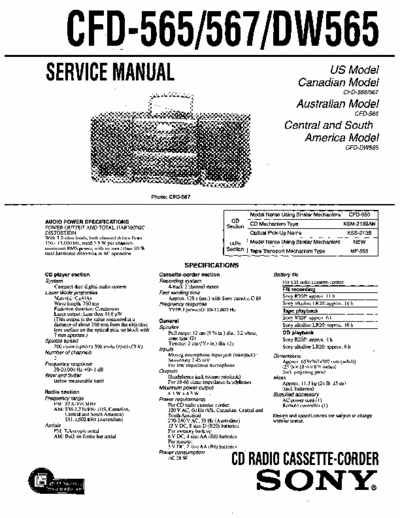 SONY CFD-565 SONY CFD-565, 567, DW565
CD RADIO CASSETTE-CORDER.
SERVICE MANUAL.
PART#(9-923-015-11)